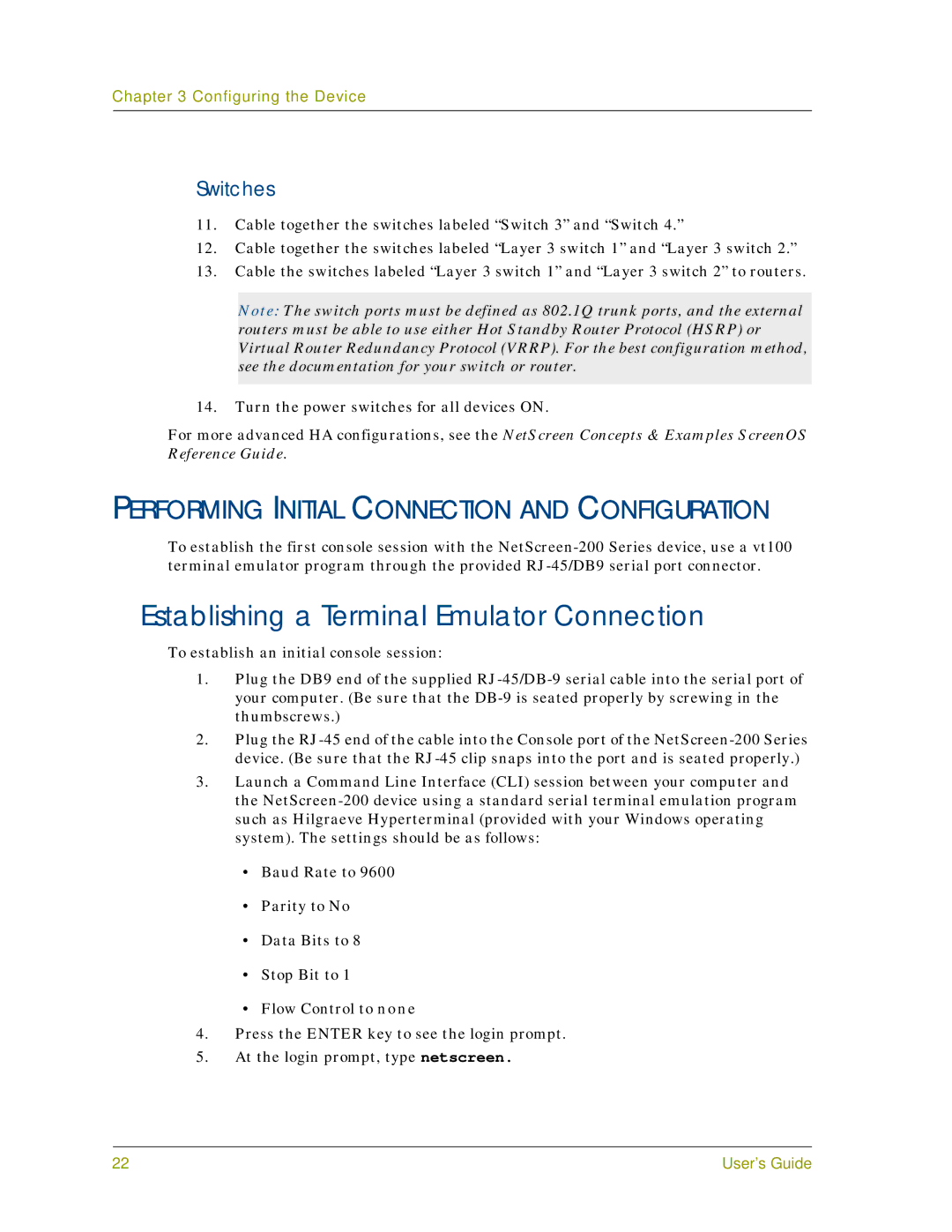 Juniper Networks 200 Series Establishing a Terminal Emulator Connection, Performing Initial Connection and Configuration 