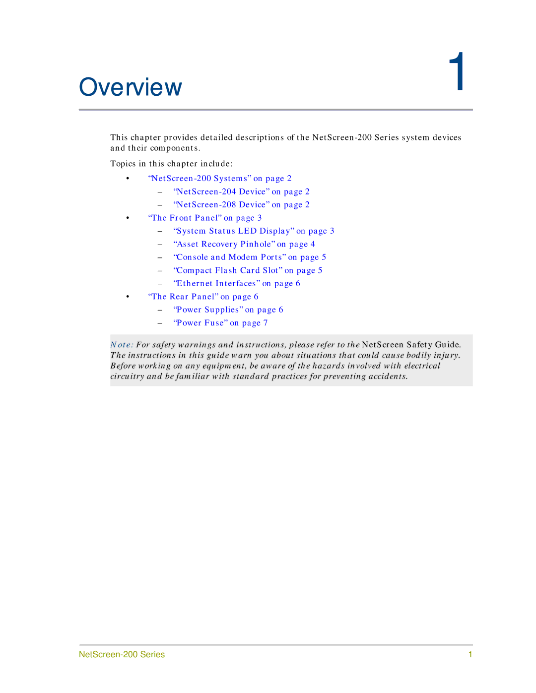 Juniper Networks 200 Series manual Overview1 