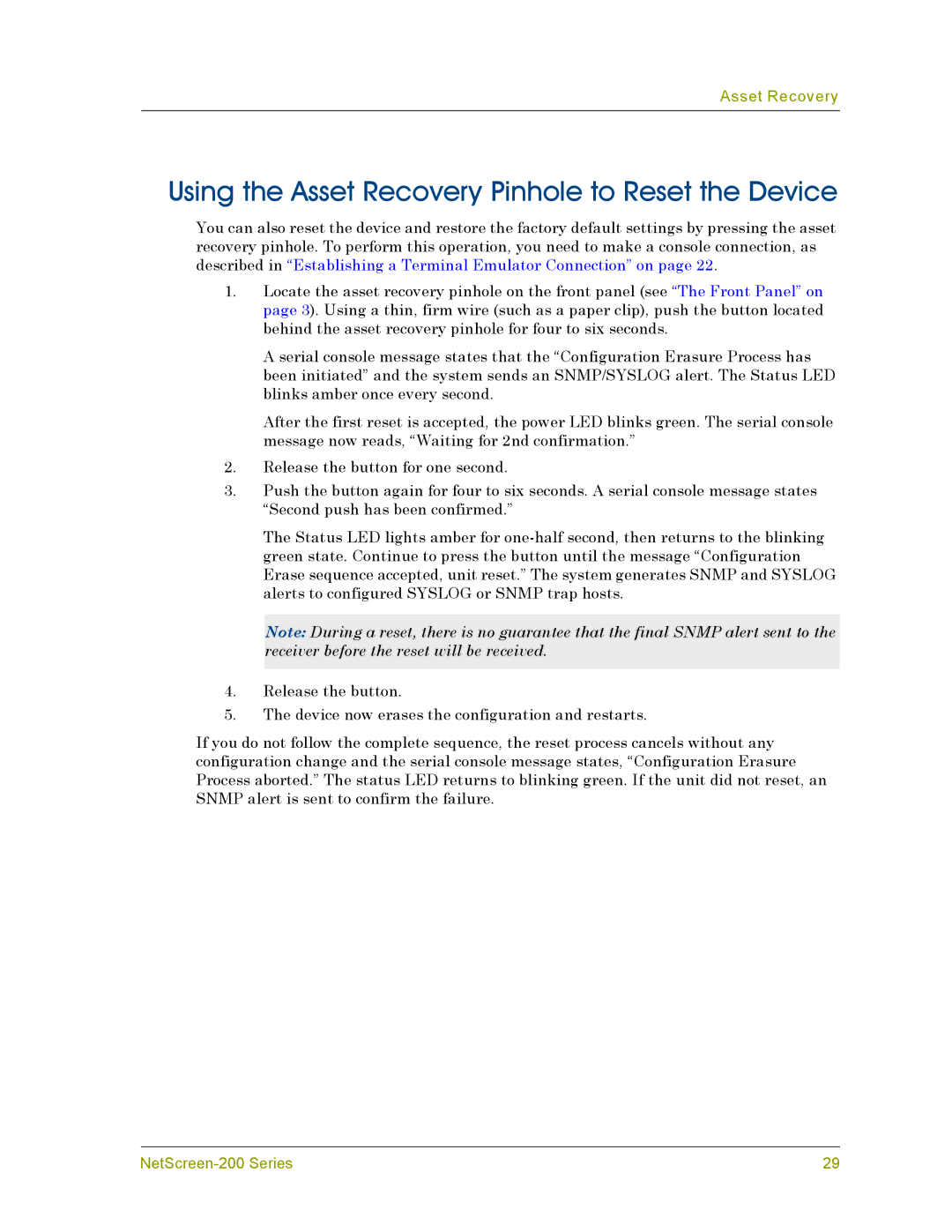 Juniper Networks 200 manual Using the Asset Recovery Pinhole to Reset the Device 