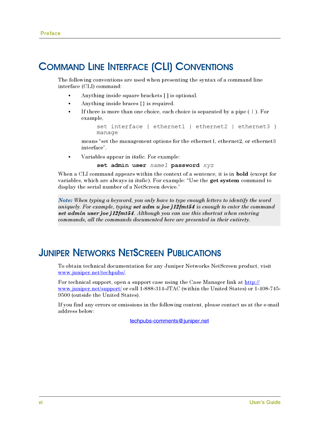 Juniper Networks 200 manual Command Line Interface CLI Conventions, Juniper Networks Netscreen Publications 