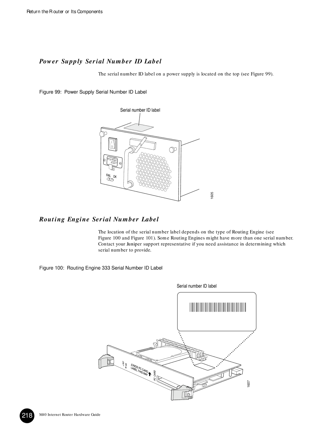 Juniper Networks 215 appendix Power Supply Serial Number ID Label, Routing Engine Serial Number Label 