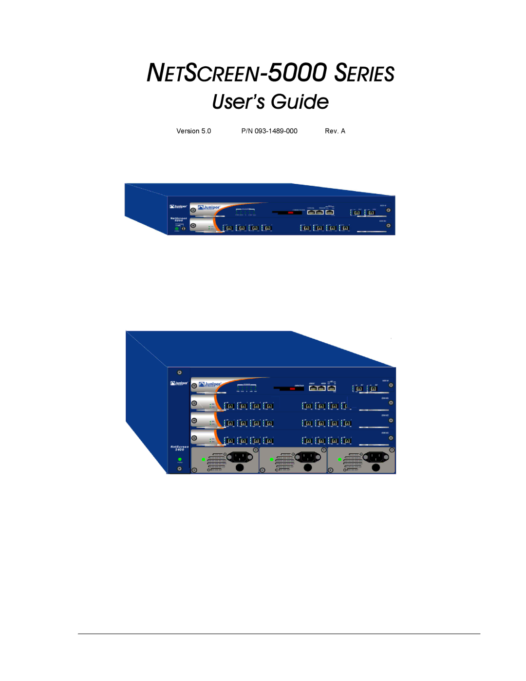 Juniper Networks 5000 SERIES manual NETSCREEN-5000 Series 