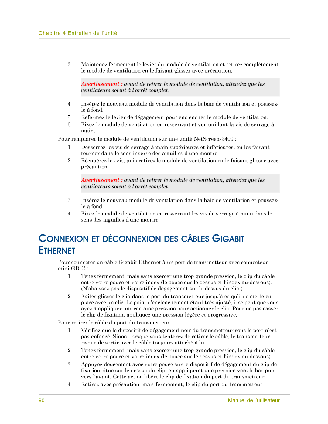 Juniper Networks 5000 SERIES manual Connexion ET Déconnexion DES Câbles Gigabit Ethernet 