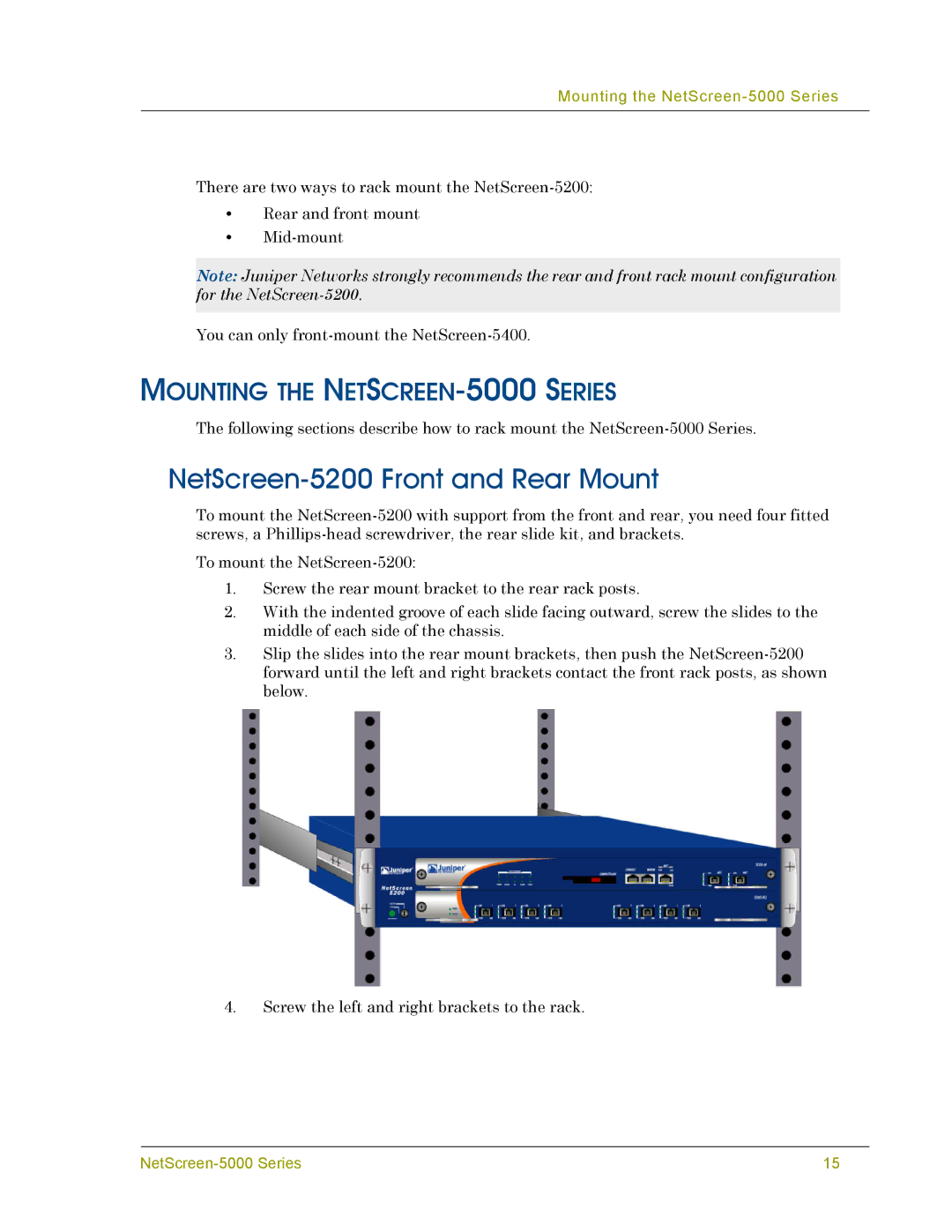 Juniper Networks 5000 SERIES manual NetScreen-5200 Front and Rear Mount, Mounting the NETSCREEN-5000 Series 