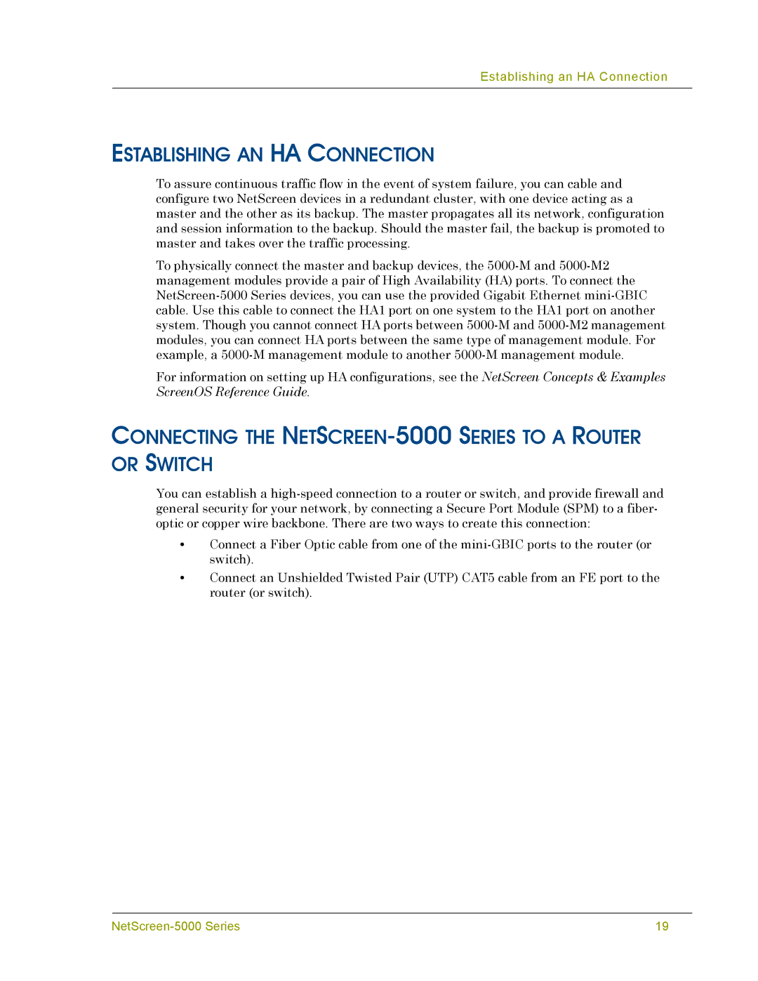 Juniper Networks 5000 SERIES Establishing AN HA Connection, Connecting the NETSCREEN-5000 Series to a Router or Switch 