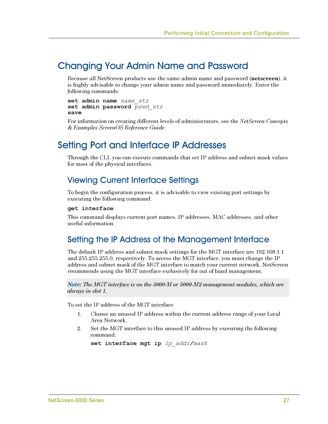 Juniper Networks 5000 SERIES manual Changing Your Admin Name and Password, Setting Port and Interface IP Addresses 