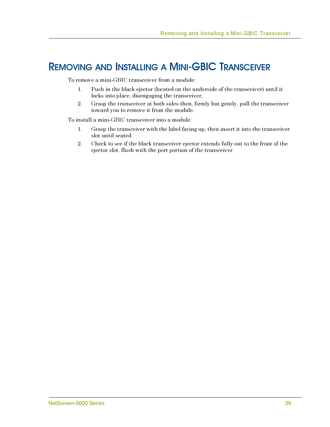 Juniper Networks 5000 SERIES manual Removing and Installing a MINI-GBIC Transceiver 