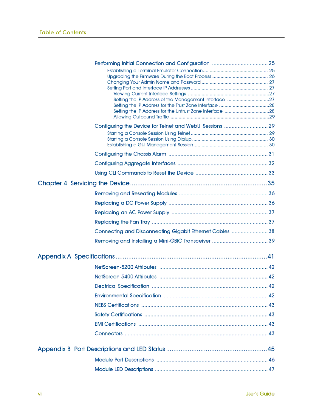 Juniper Networks 5000 SERIES manual Servicing the Device 