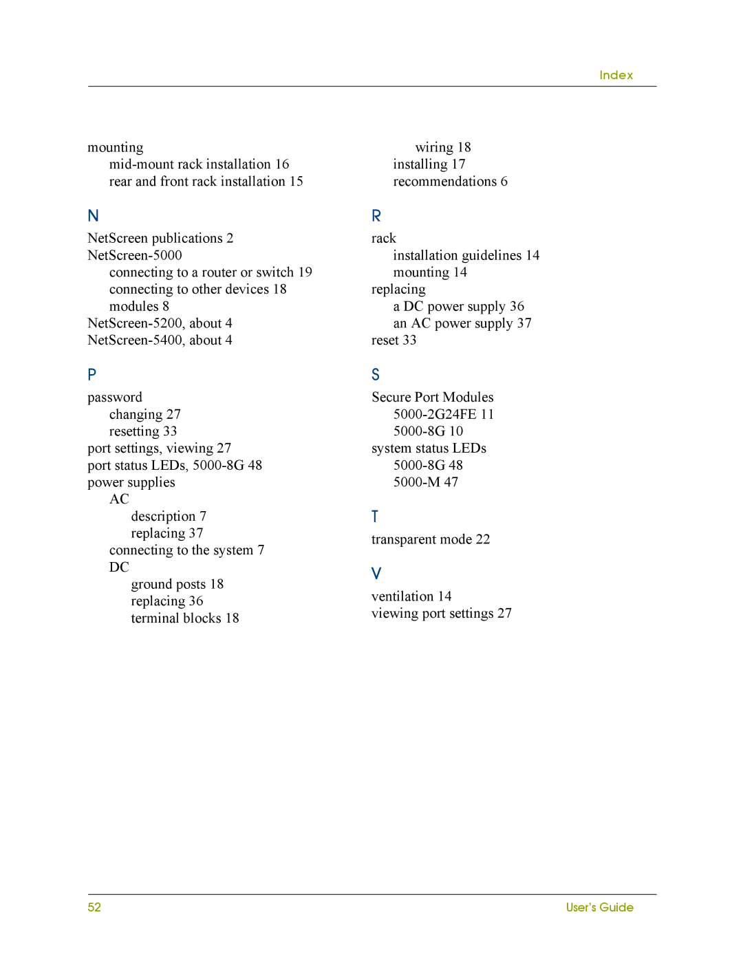 Juniper Networks 5000 SERIES manual User’s Guide 