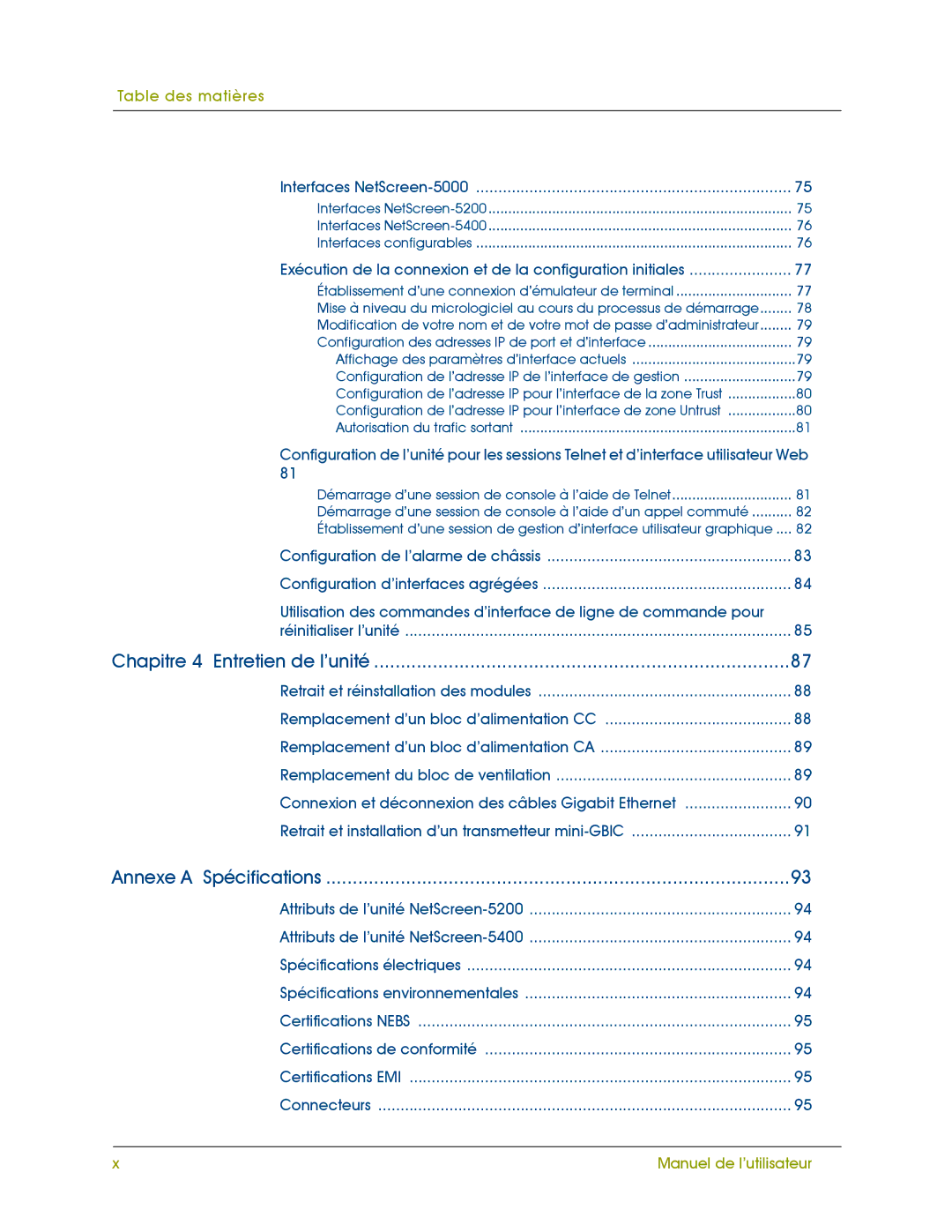 Juniper Networks 5000 SERIES manual Chapitre Entretien de l’unité 