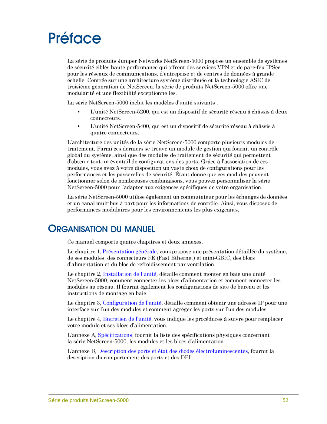 Juniper Networks 5000 SERIES manual Préface, Organisation DU Manuel 