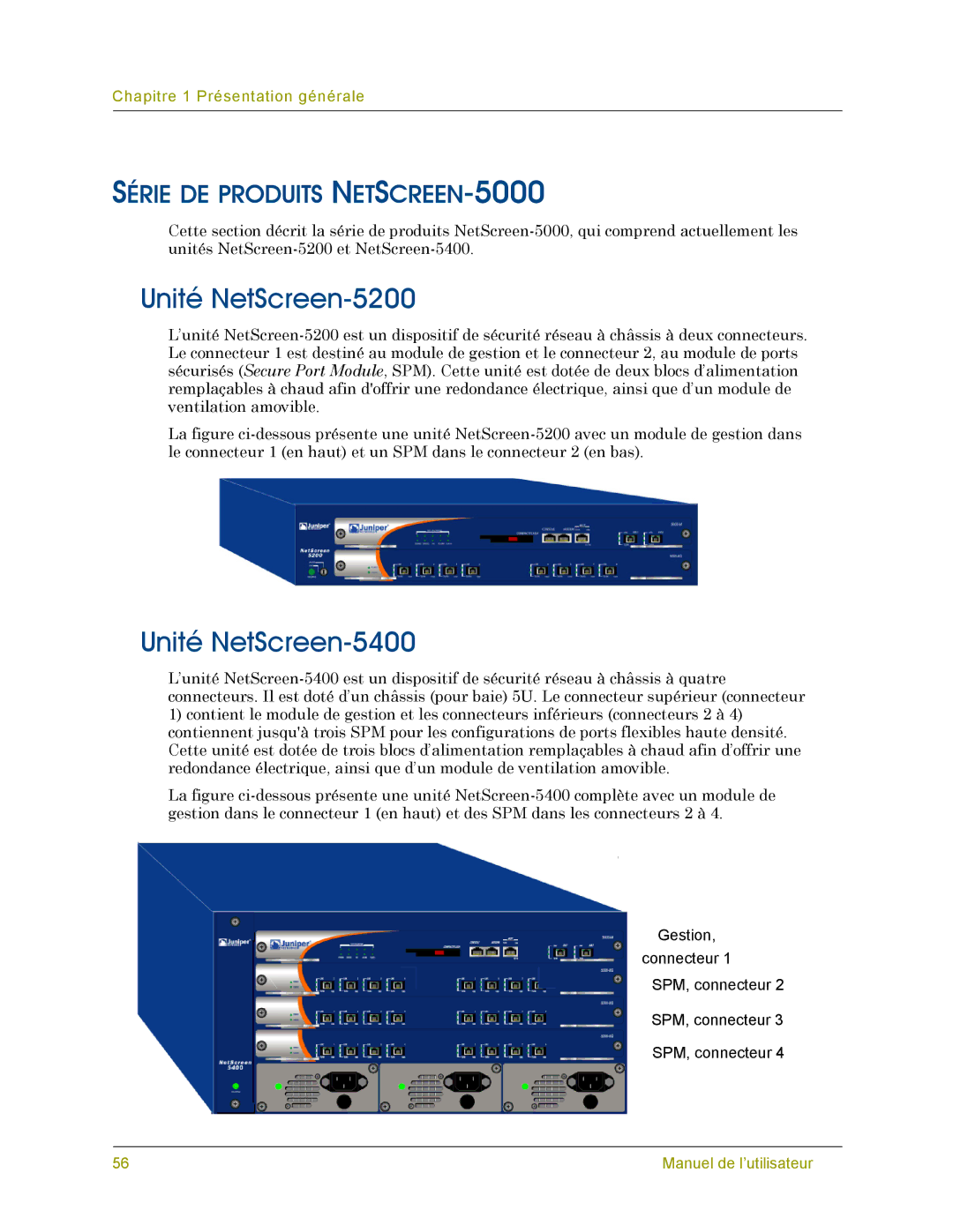 Juniper Networks 5000 SERIES manual Unité NetScreen-5200, Unité NetScreen-5400, Série DE Produits NETSCREEN-5000 