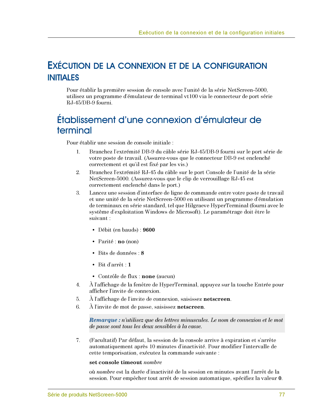 Juniper Networks 5000 SERIES manual Établissement d’une connexion d’émulateur de terminal 