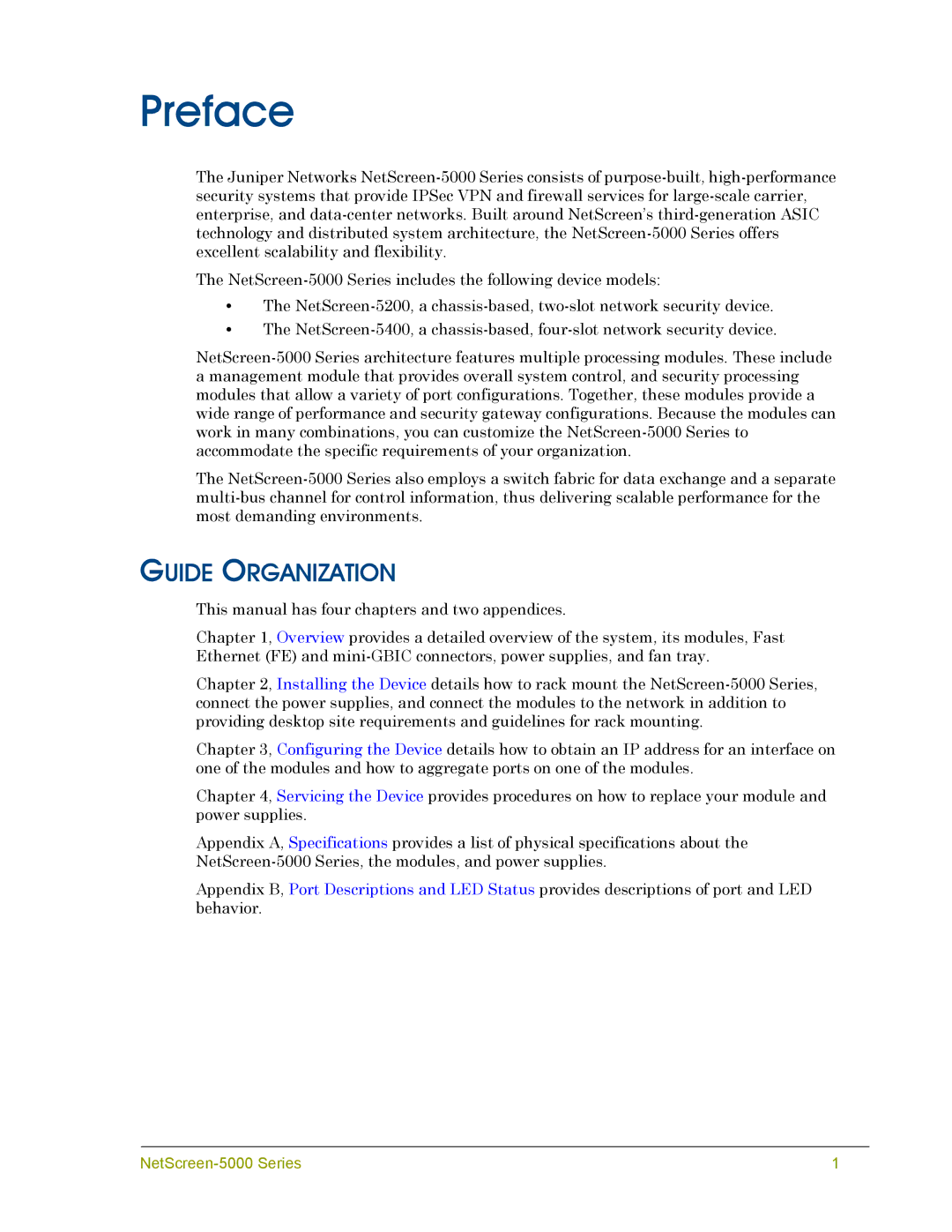 Juniper Networks 5000 SERIES manual Preface, Guide Organization 