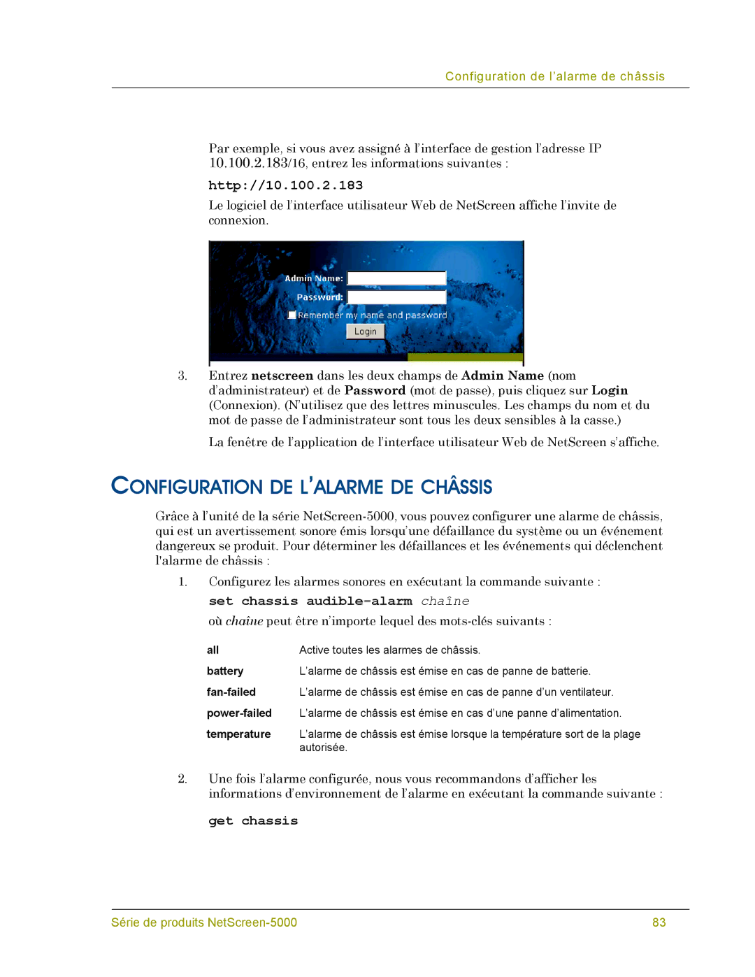 Juniper Networks 5000 SERIES manual Configuration DE L’ALARME DE Châssis, Http//10.100.2.183 