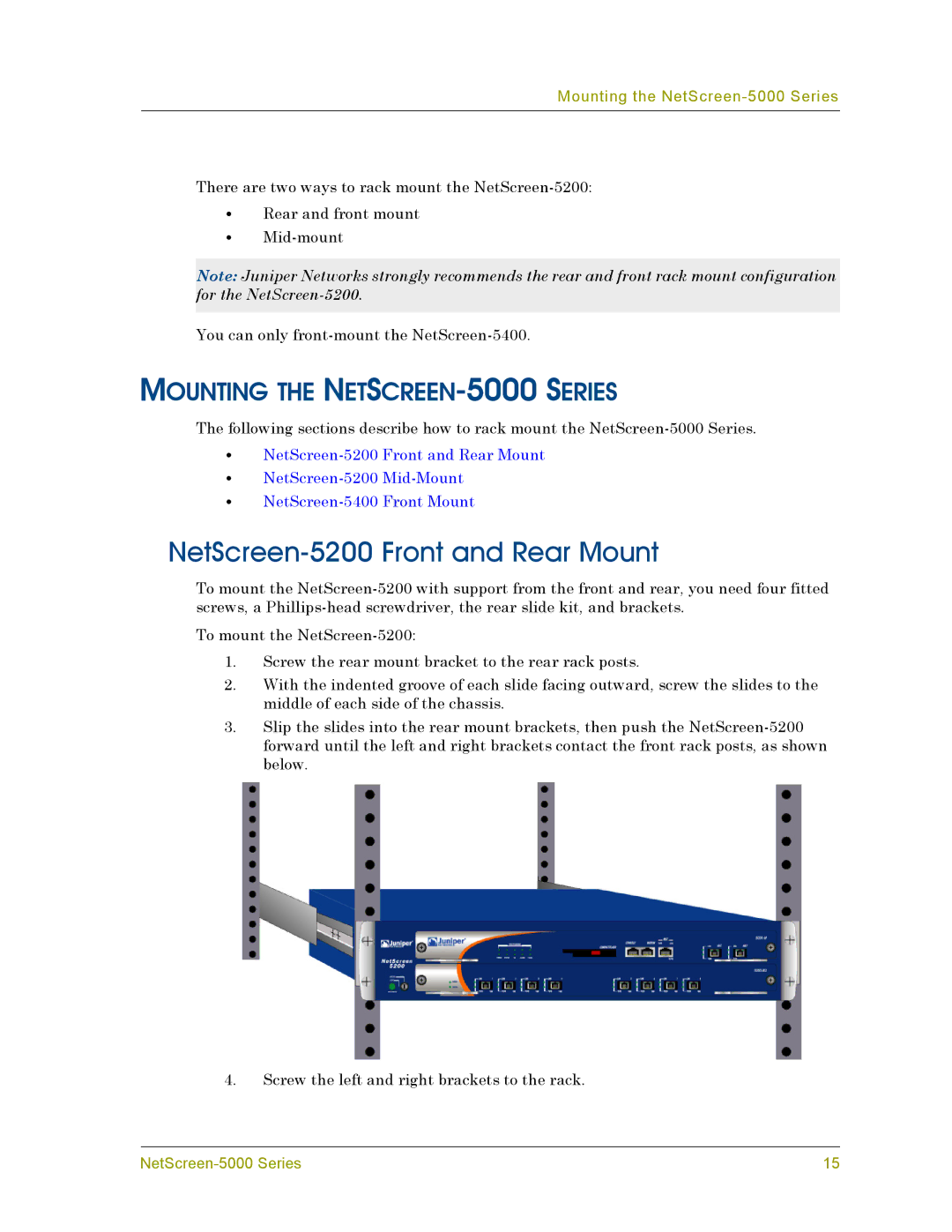 Juniper Networks manual NetScreen-5200 Front and Rear Mount, Mounting the NETSCREEN-5000 Series 