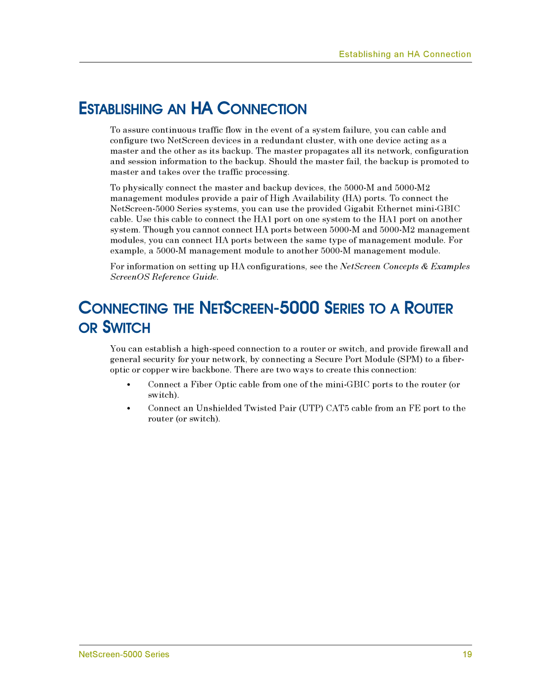 Juniper Networks manual Establishing AN HA Connection, Connecting the NETSCREEN-5000 Series to a Router or Switch 