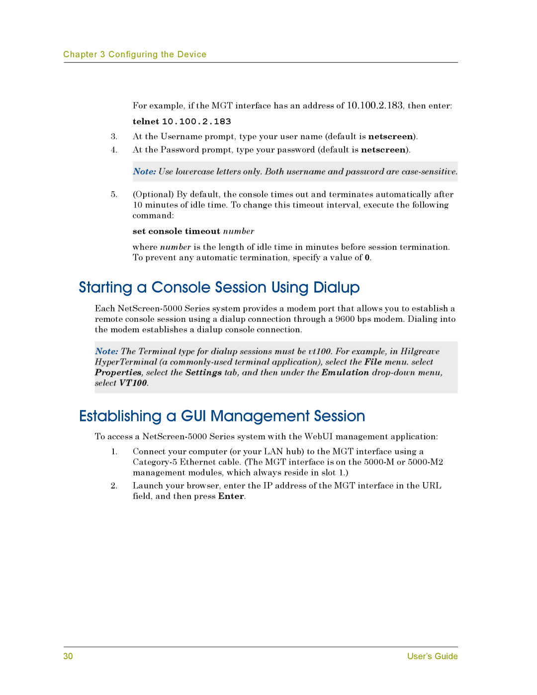 Juniper Networks 5000 manual Starting a Console Session Using Dialup, Establishing a GUI Management Session 