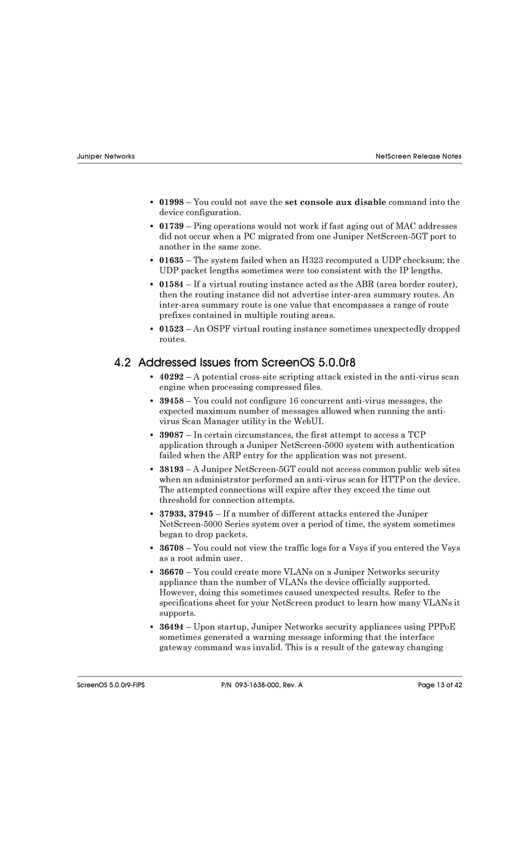 Juniper Networks 208, 5200, 204, 500, 5XT, 5400 manual Addressed Issues from ScreenOS 5.0.0r8 