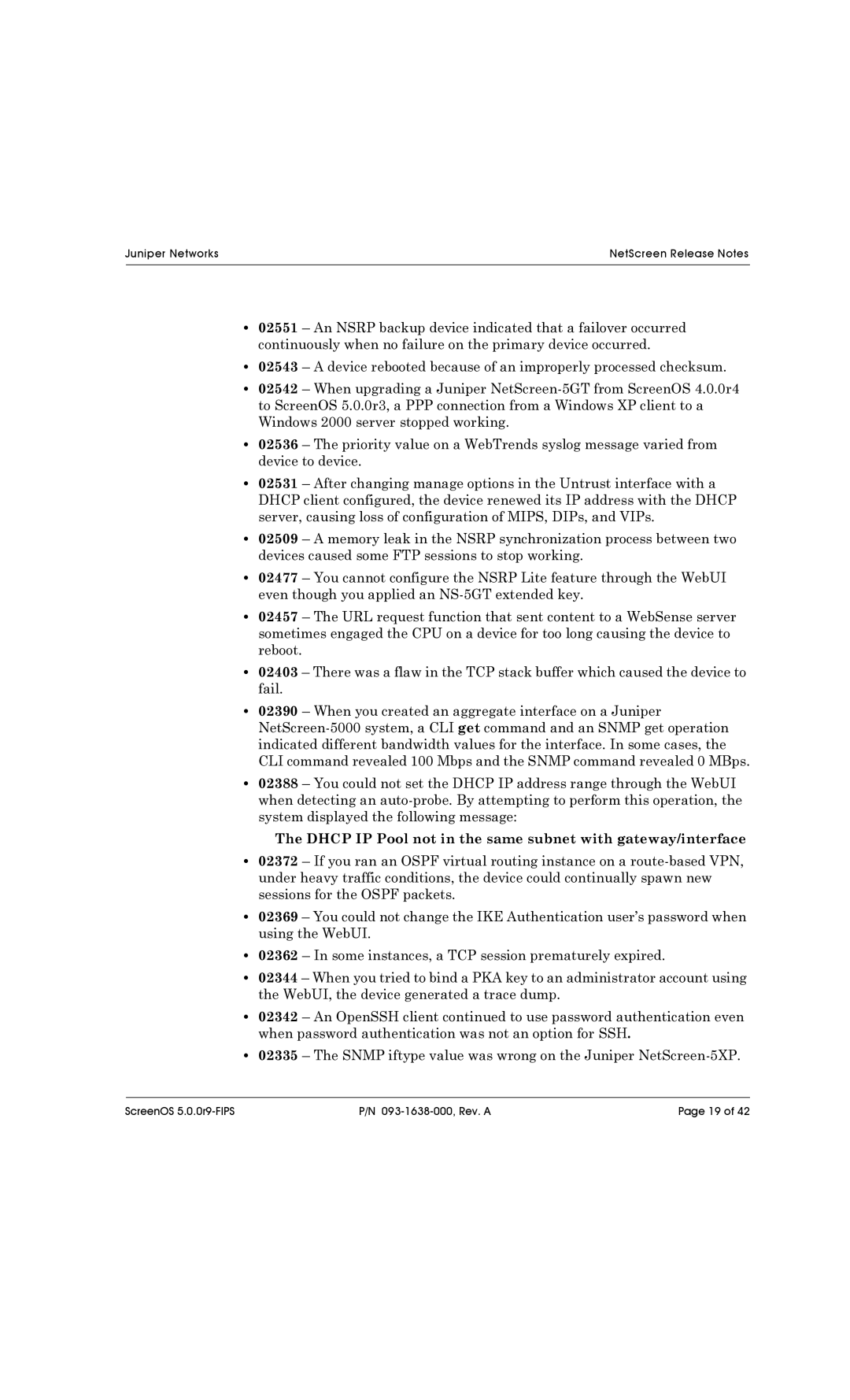 Juniper Networks 208, 5200, 204, 500, 5XT, 5400 manual Dhcp IP Pool not in the same subnet with gateway/interface 