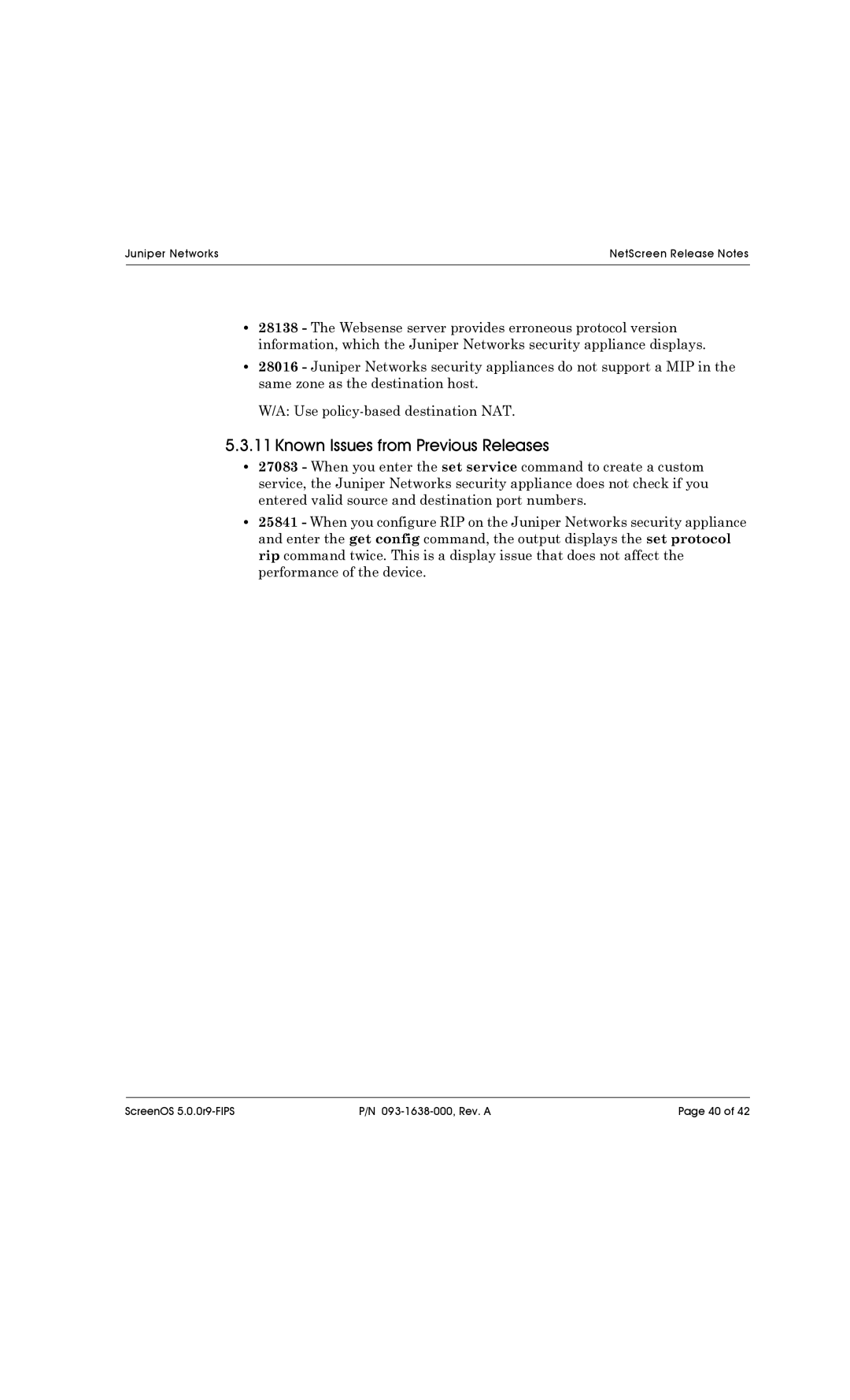 Juniper Networks 5XT, 5200, 208, 204, 500, 5400 manual Known Issues from Previous Releases 