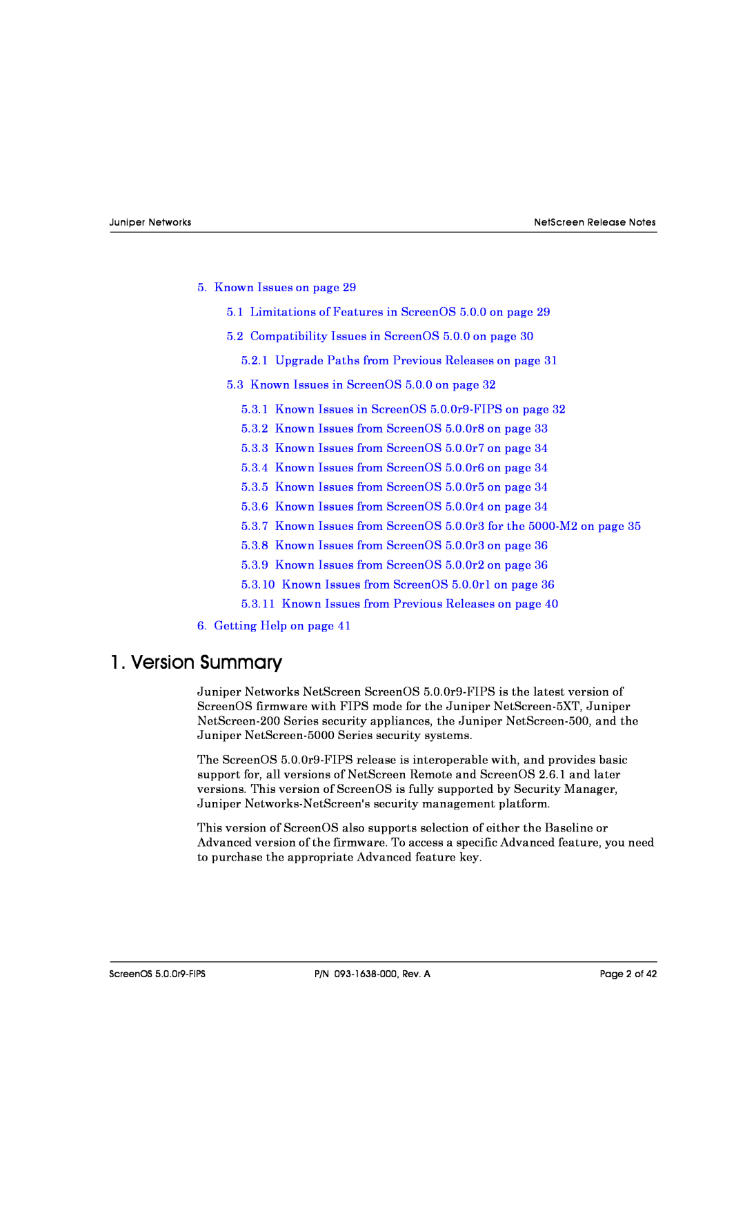 Juniper Networks 204, 5200, 208, 500, 5XT, 5400 manual Version Summary 