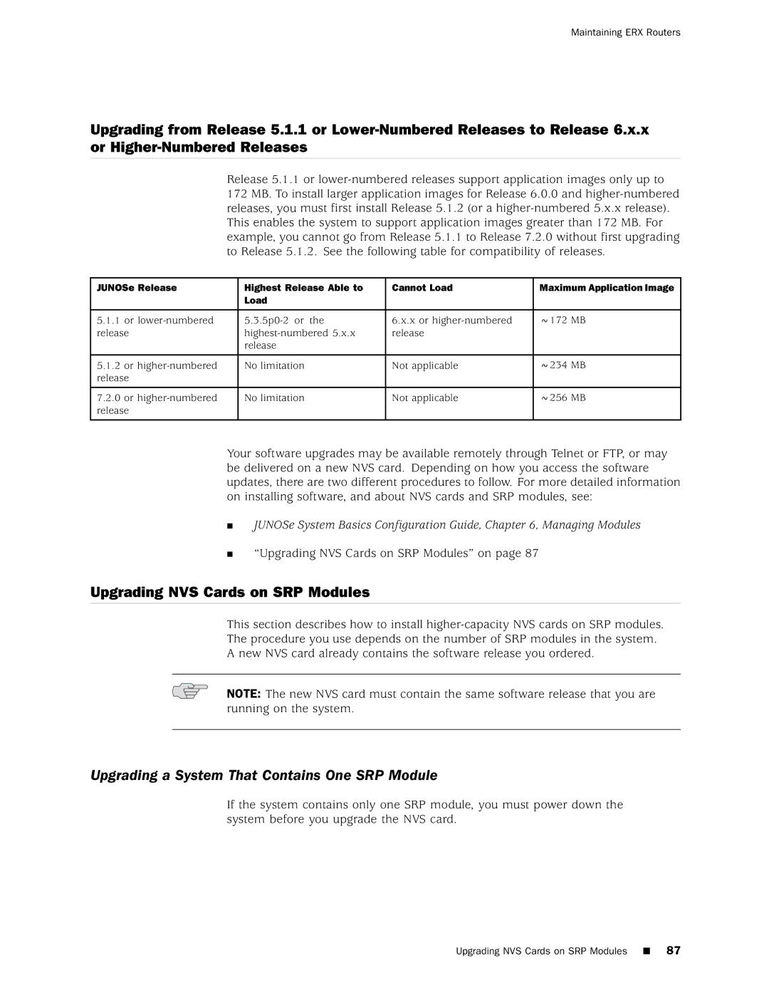 Juniper Networks 8 manual Upgrading NVS Cards on SRP Modules, Upgrading a System That Contains One SRP Module 