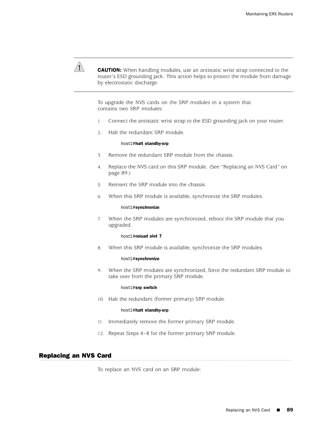 Juniper Networks 8 manual Replacing an NVS Card 