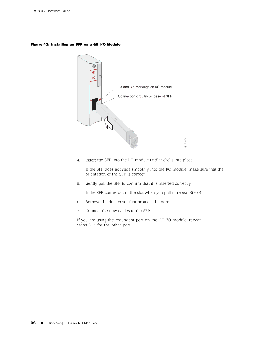 Juniper Networks 8 manual Installing an SFP on a GE I/O Module 