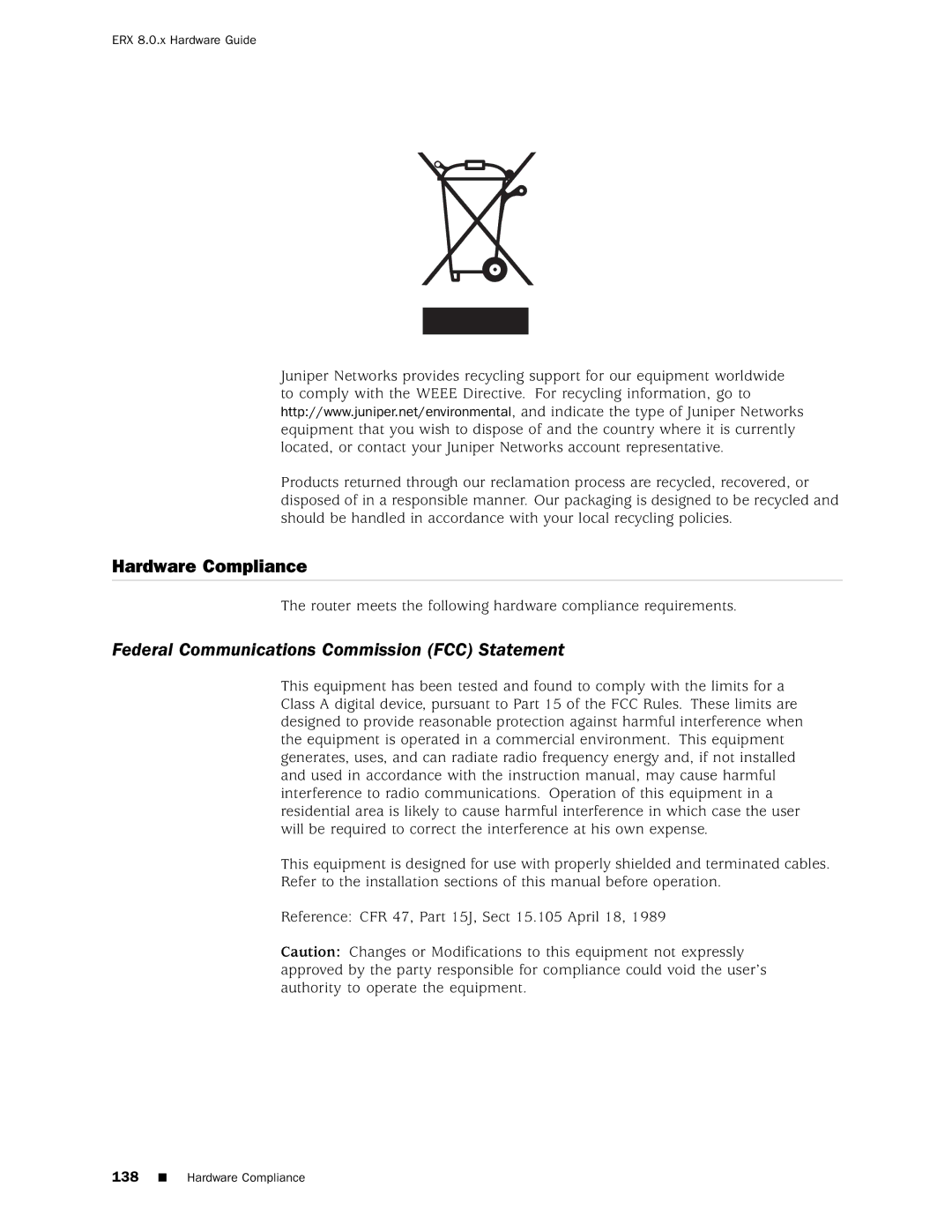 Juniper Networks 8 manual Hardware Compliance, Federal Communications Commission FCC Statement 