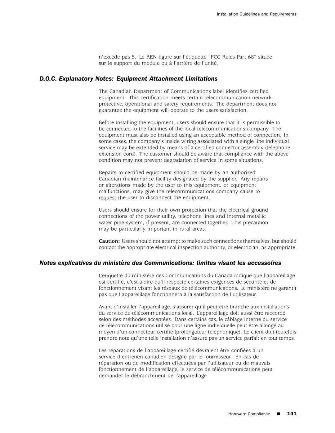 Juniper Networks 8 manual C. Explanatory Notes Equipment Attachment Limitations 