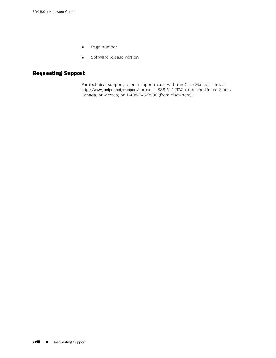 Juniper Networks 8 manual Requesting Support 
