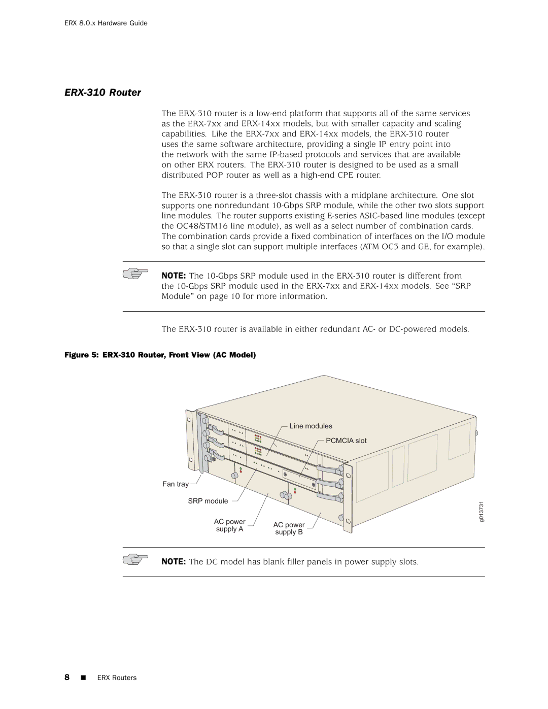 Juniper Networks 8 manual ERX-310 Router, Front View AC Model 