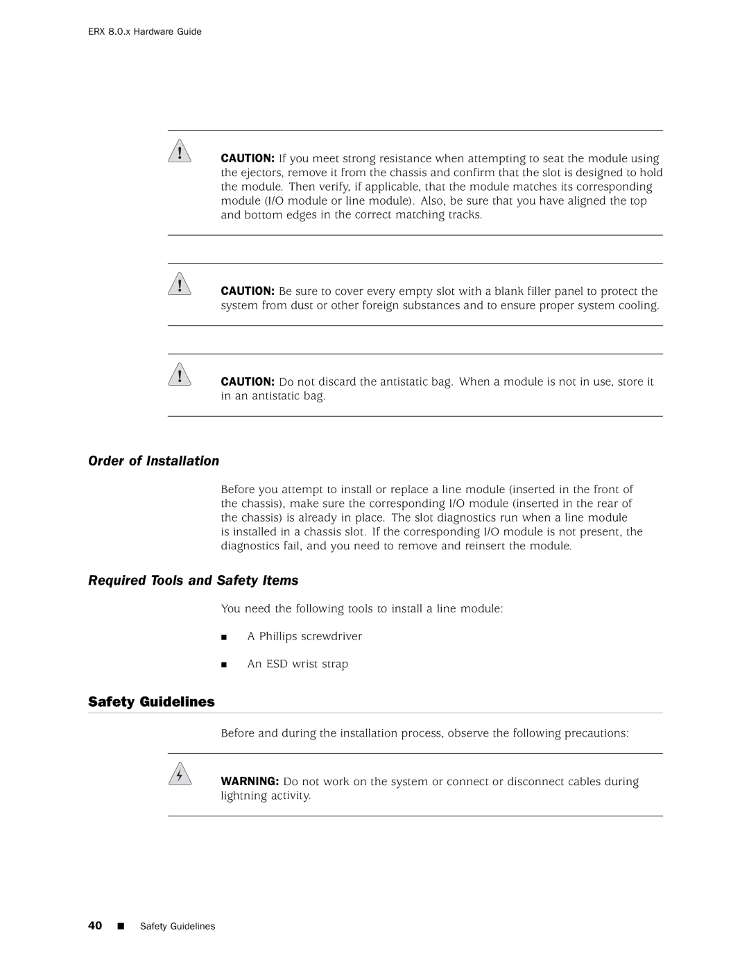 Juniper Networks 8 manual Order of Installation, Required Tools and Safety Items, Safety Guidelines 