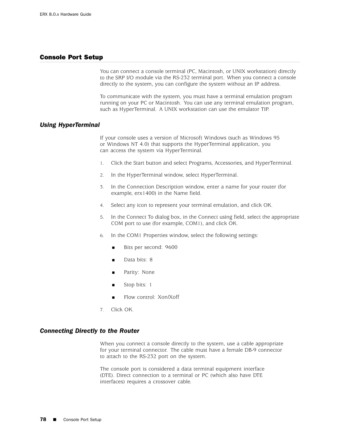 Juniper Networks 8 manual Console Port Setup, Using HyperTerminal, Connecting Directly to the Router 