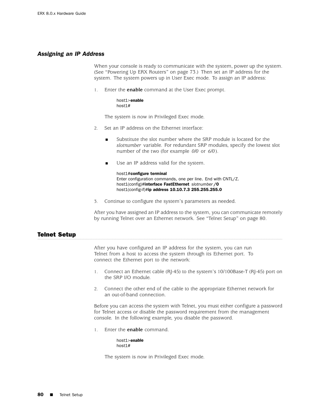 Juniper Networks 8 manual Assigning an IP Address, Telnet Setup 