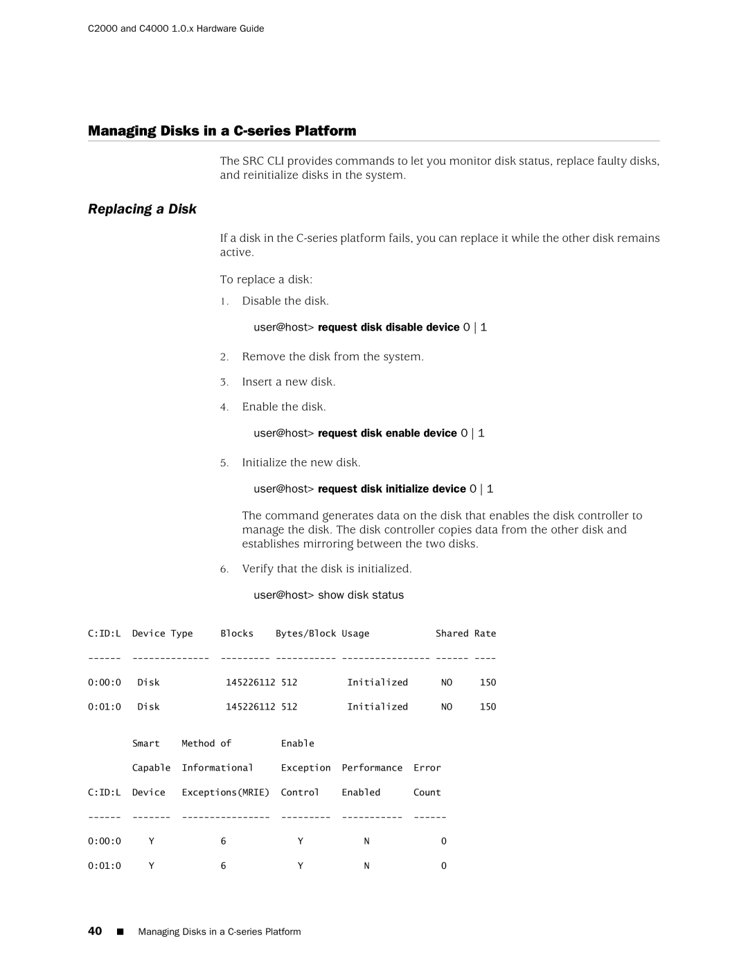 Juniper Networks C4000, C2000 manual Managing Disks in a C-series Platform, Replacing a Disk 