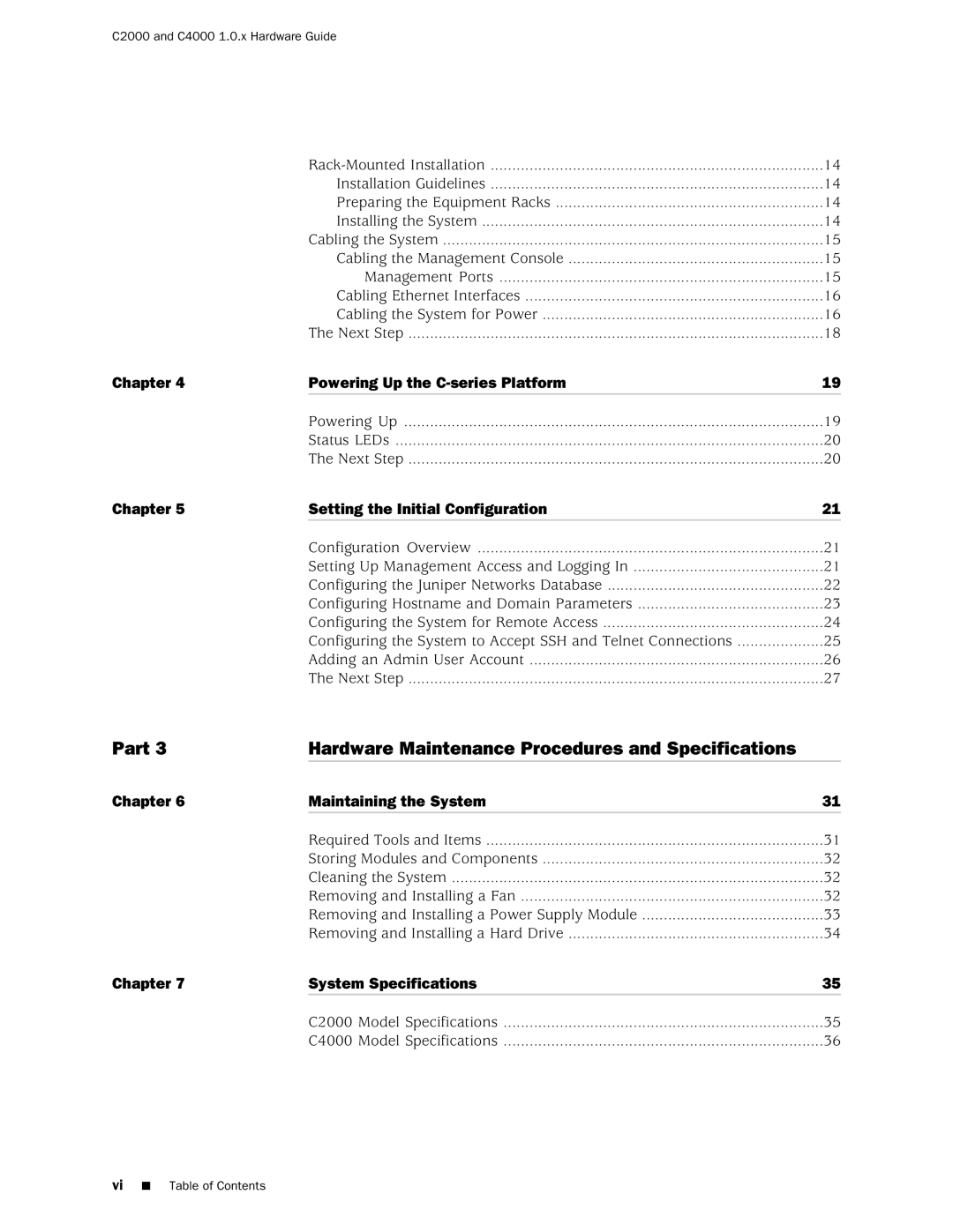 Juniper Networks C4000 Part Hardware Maintenance Procedures and Specifications, Chapter Setting the Initial Configuration 