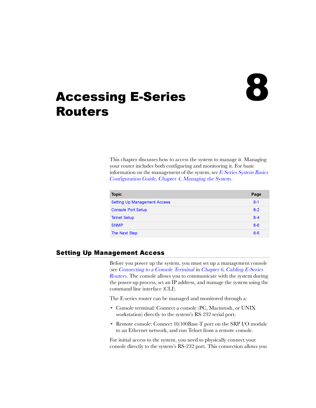 Juniper Networks manual Accessing E-Series Routers, Setting Up Management Access 