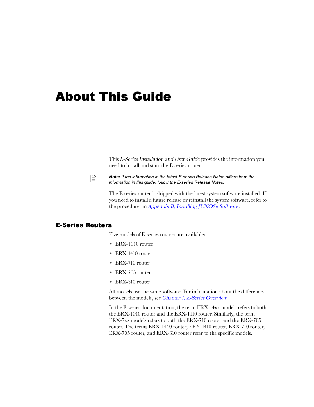 Juniper Networks E-Series manual About This Guide, Series Routers 