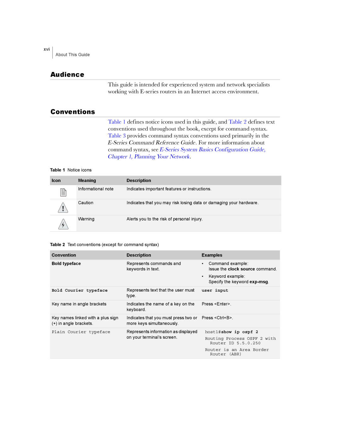 Juniper Networks E-Series manual Audience, Conventions, Xvi, Icon Meaning Description 