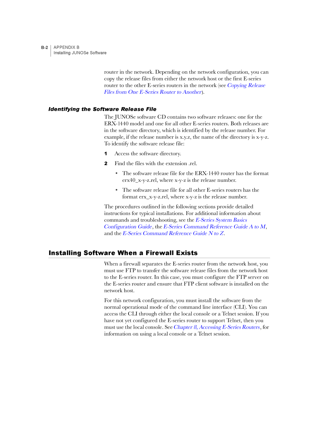Juniper Networks E-Series manual Installing Software When a Firewall Exists 