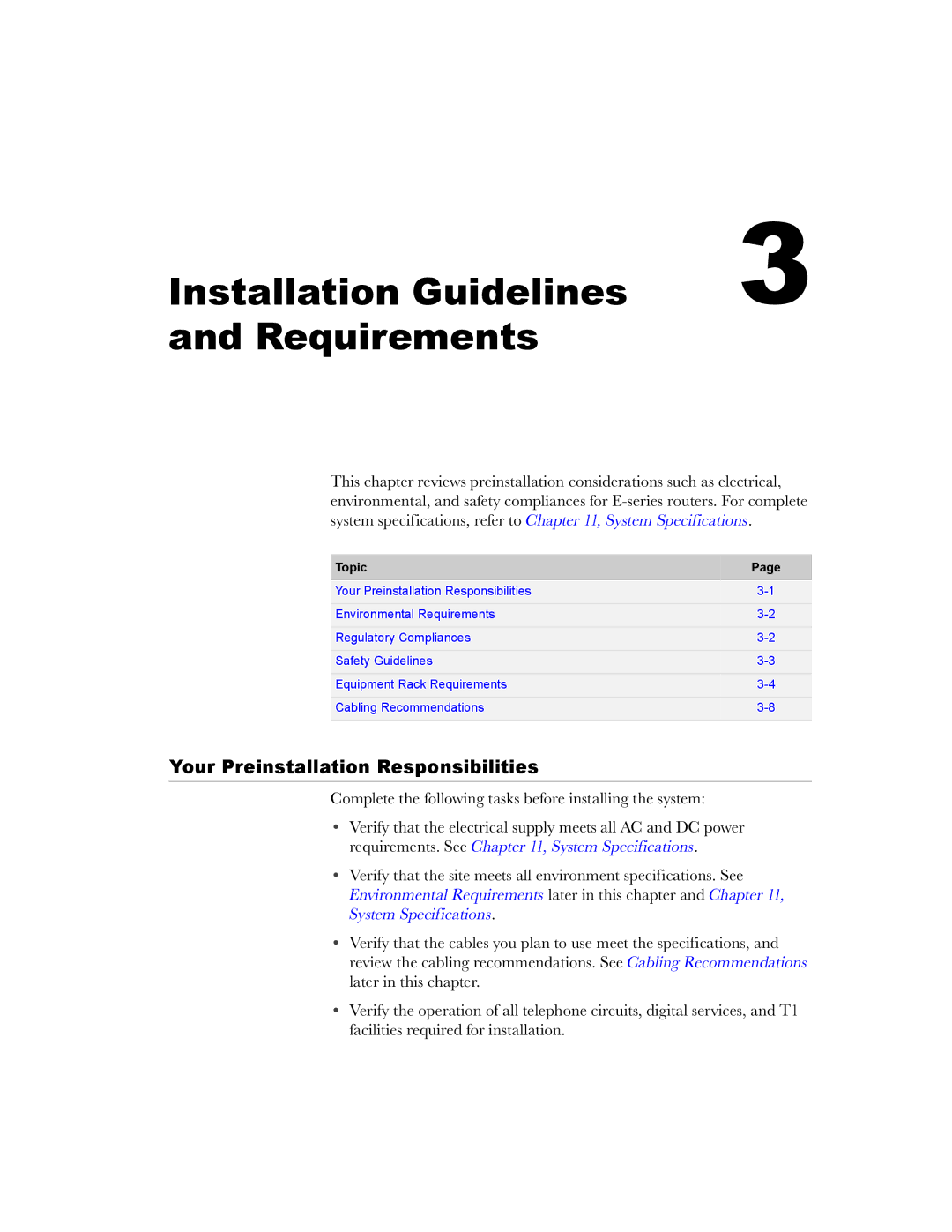 Juniper Networks E-Series manual Installation Guidelines Requirements, Your Preinstallation Responsibilities 