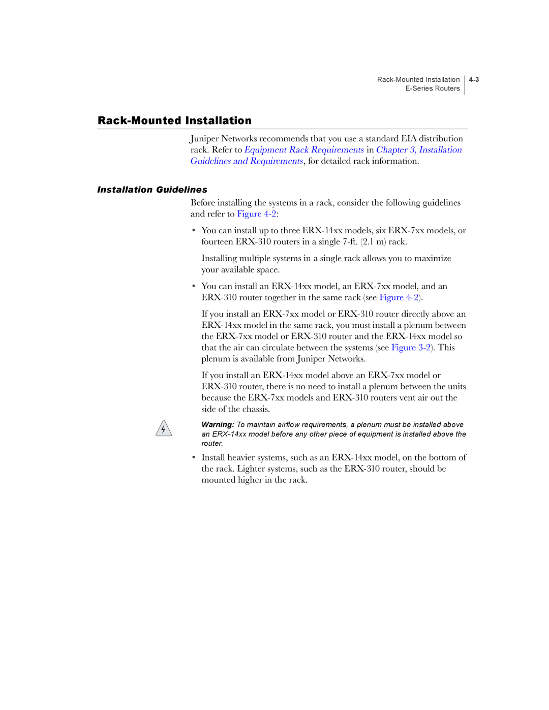 Juniper Networks E-Series manual Rack-Mounted Installation 