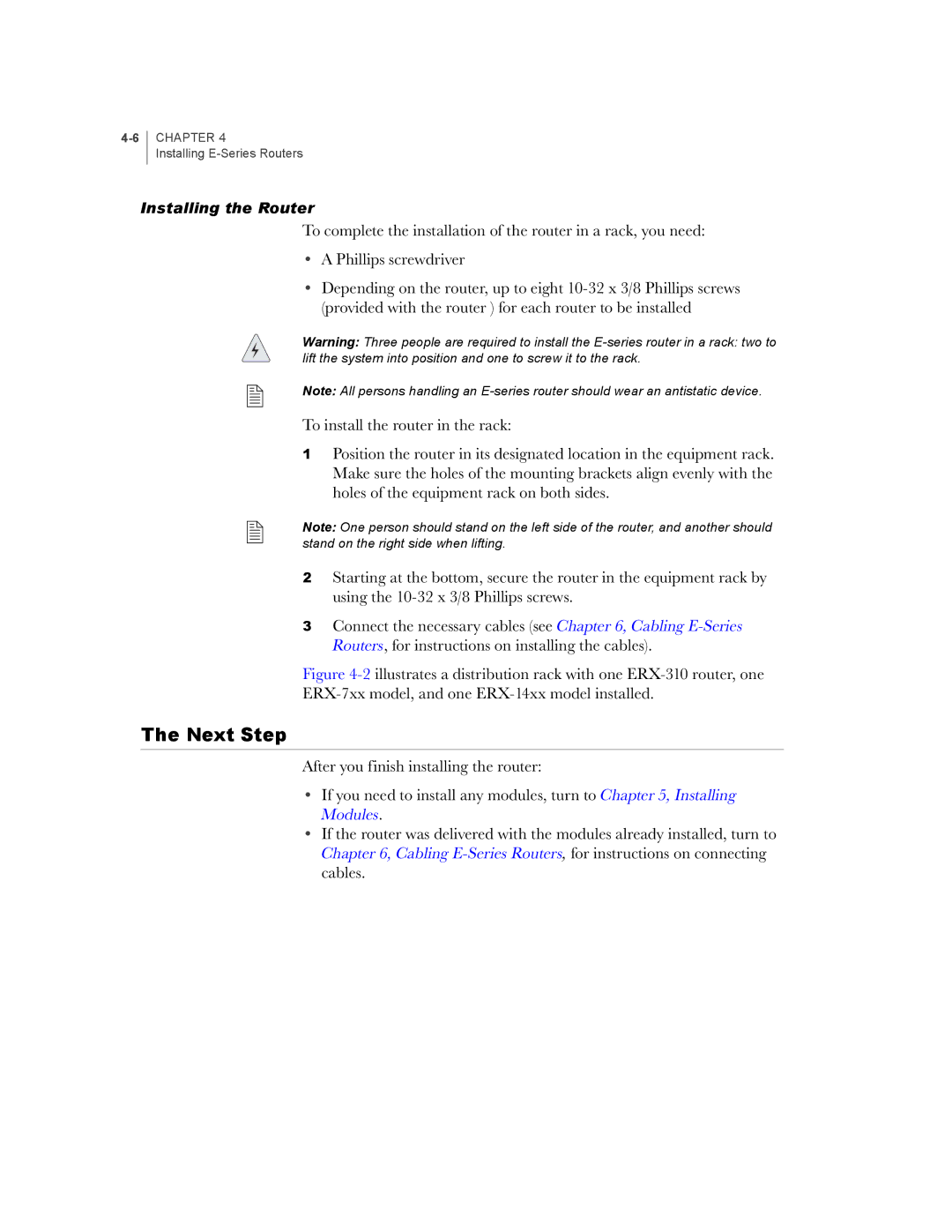 Juniper Networks E-Series manual Installing the Router 