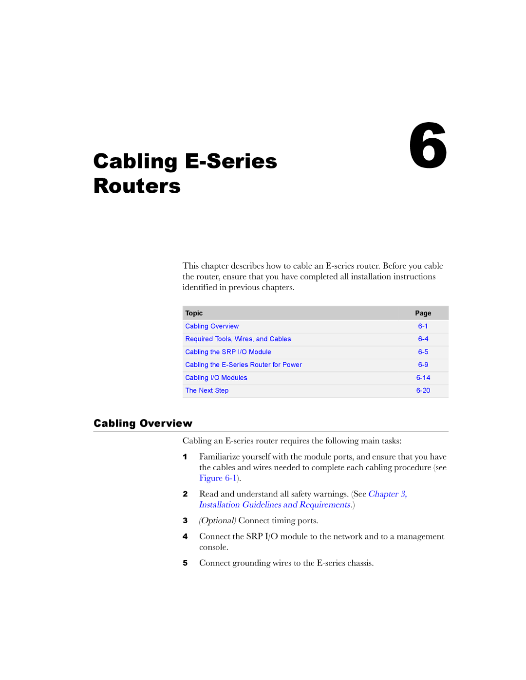 Juniper Networks manual Cabling E-Series Routers, Cabling Overview 