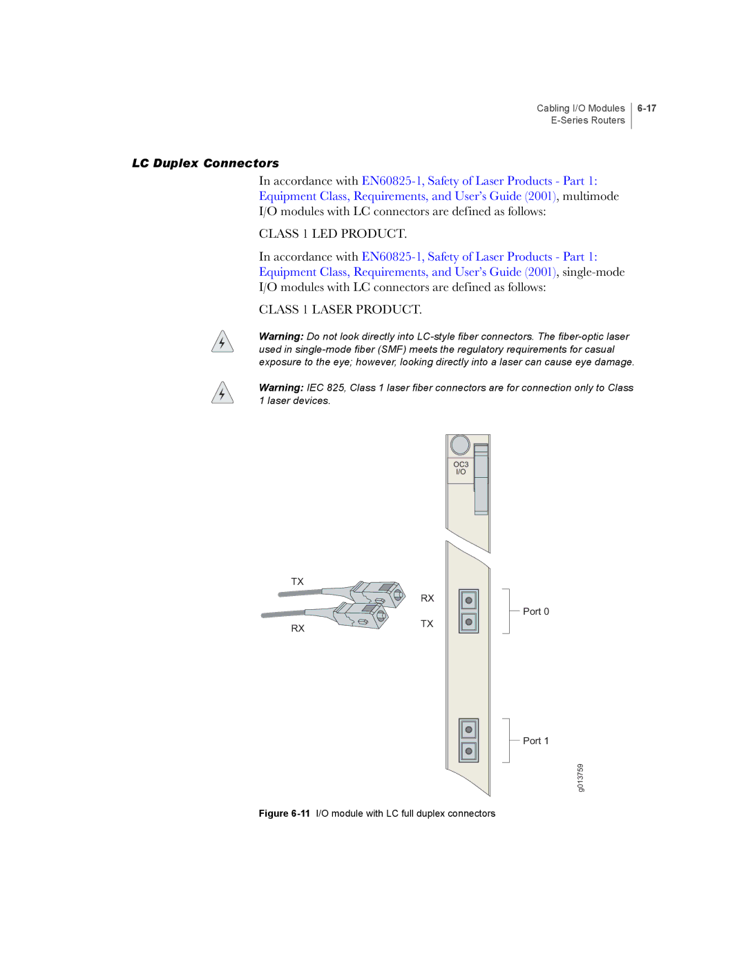 Juniper Networks E-Series manual Class 1 LED Product 