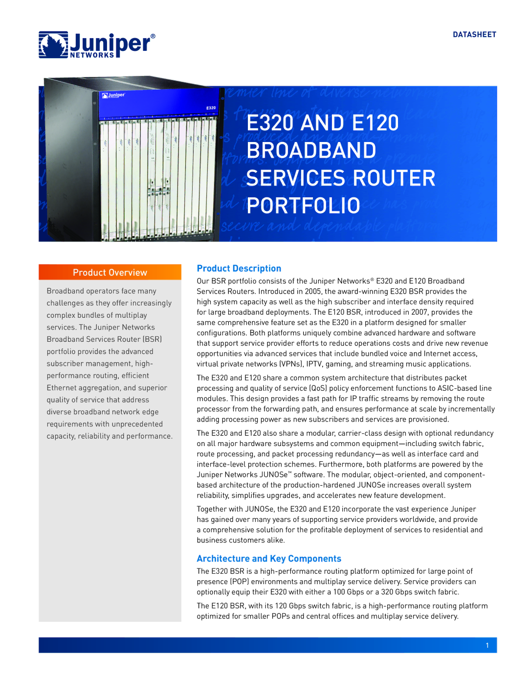 Juniper Networks E120, E320 manual Product Description, Architecture and Key Components 