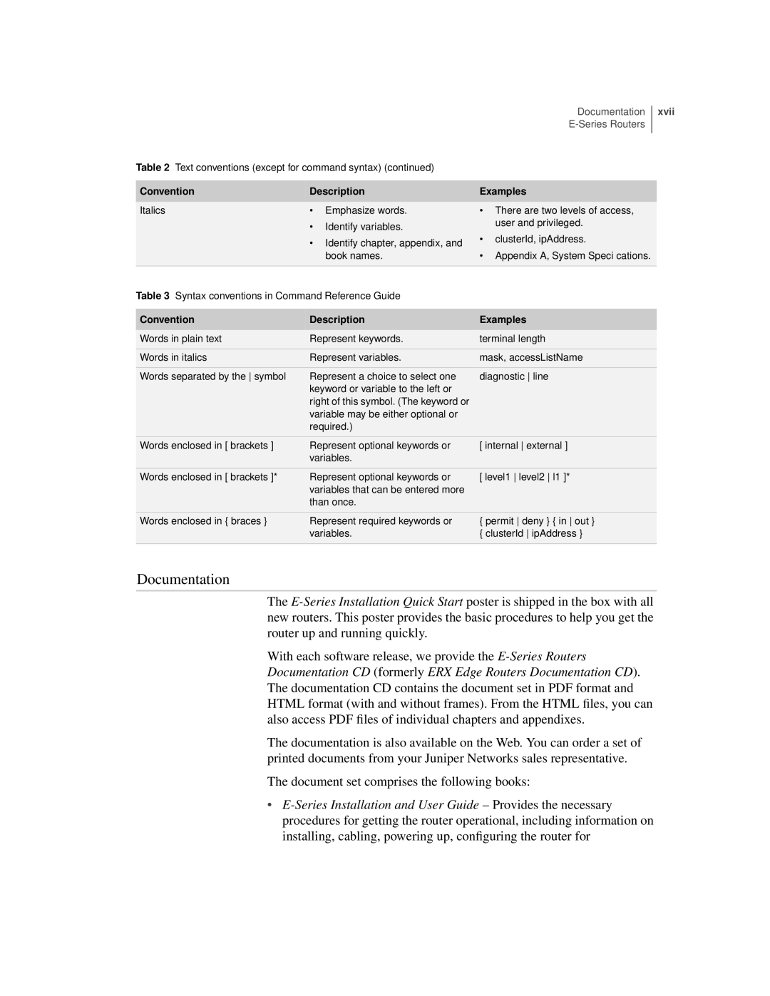 Juniper Networks ERX-710, ERX-310 appendix Documentation, Convention Description Examples 