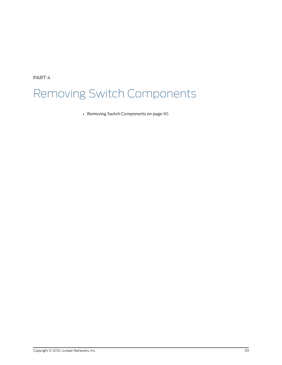 Juniper Networks EX2200 manual Removing Switch Components on 